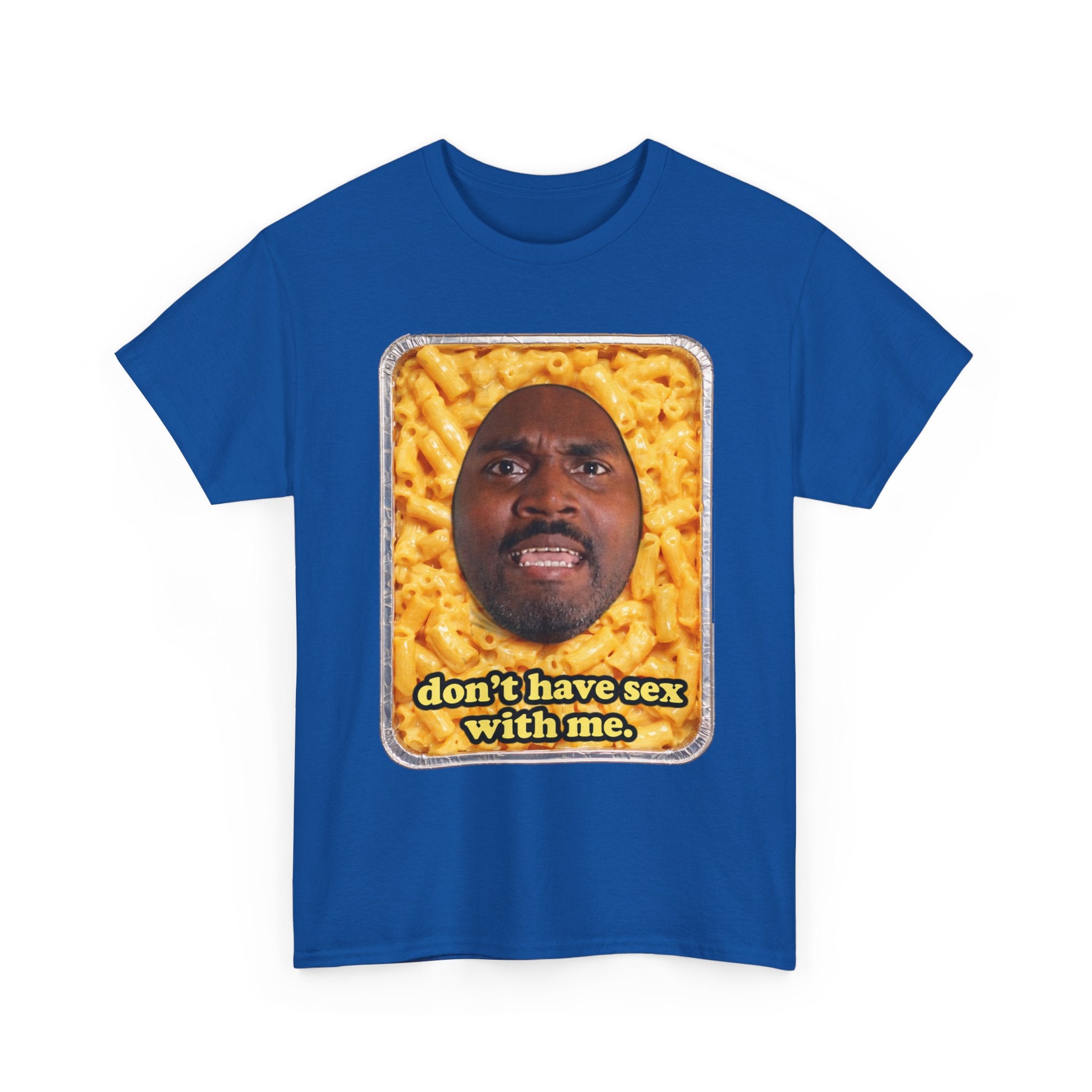“Don’t have sex with me” — Macaroni Graphic Tee
