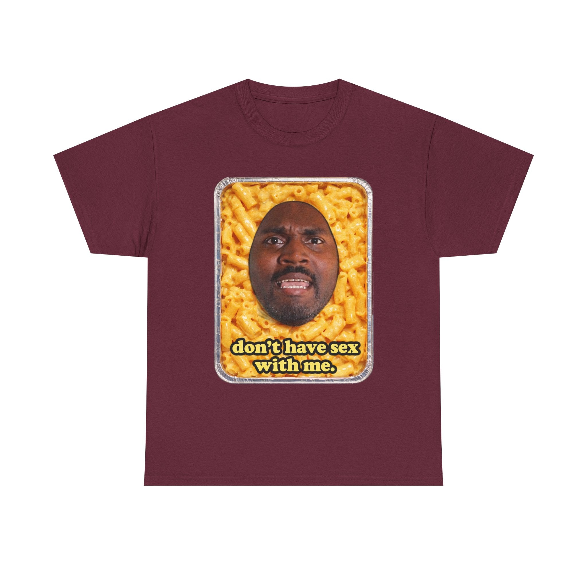 “Don’t have sex with me” — Macaroni Graphic Tee