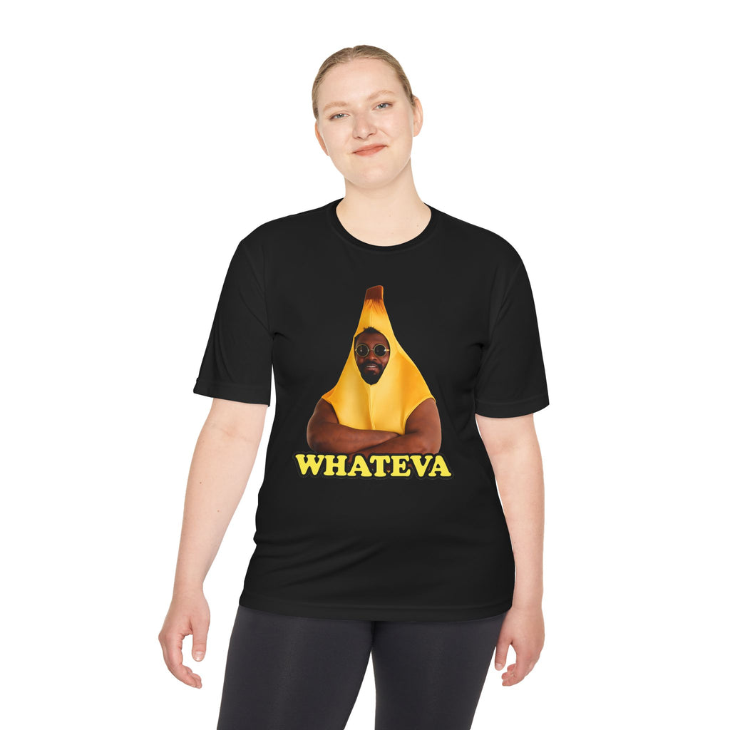 Whateva Banana Tee — Funny Graphic Moisture-Wicking Shirt