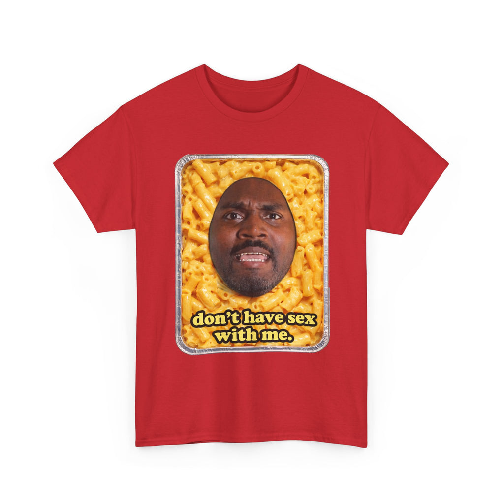 “Don’t have sex with me” — Macaroni Graphic Tee