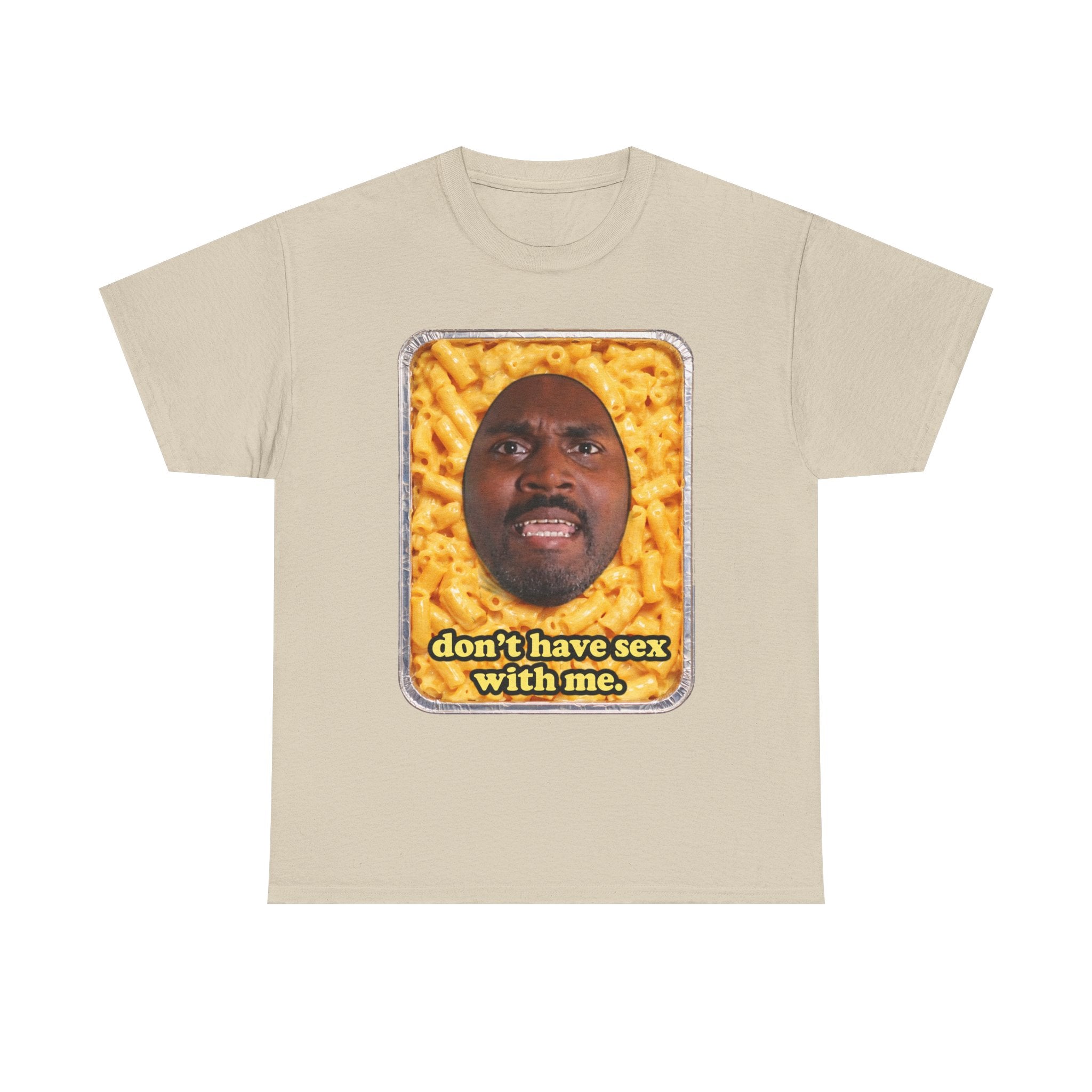 “Don’t have sex with me” — Macaroni Graphic Tee