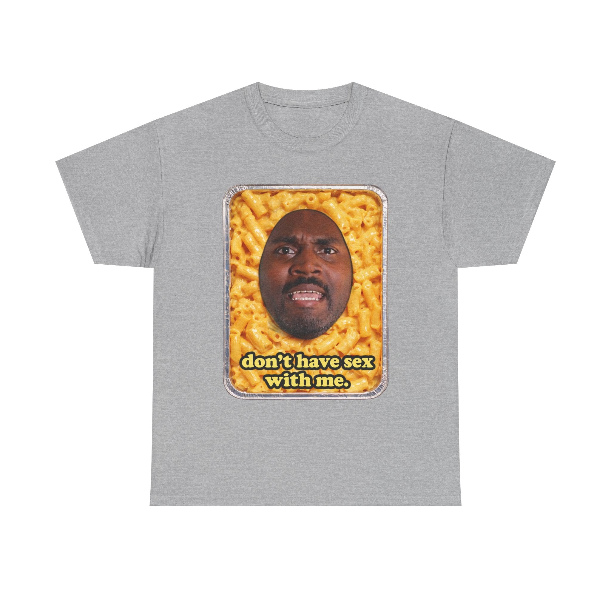 “Don’t have sex with me” — Macaroni Graphic Tee