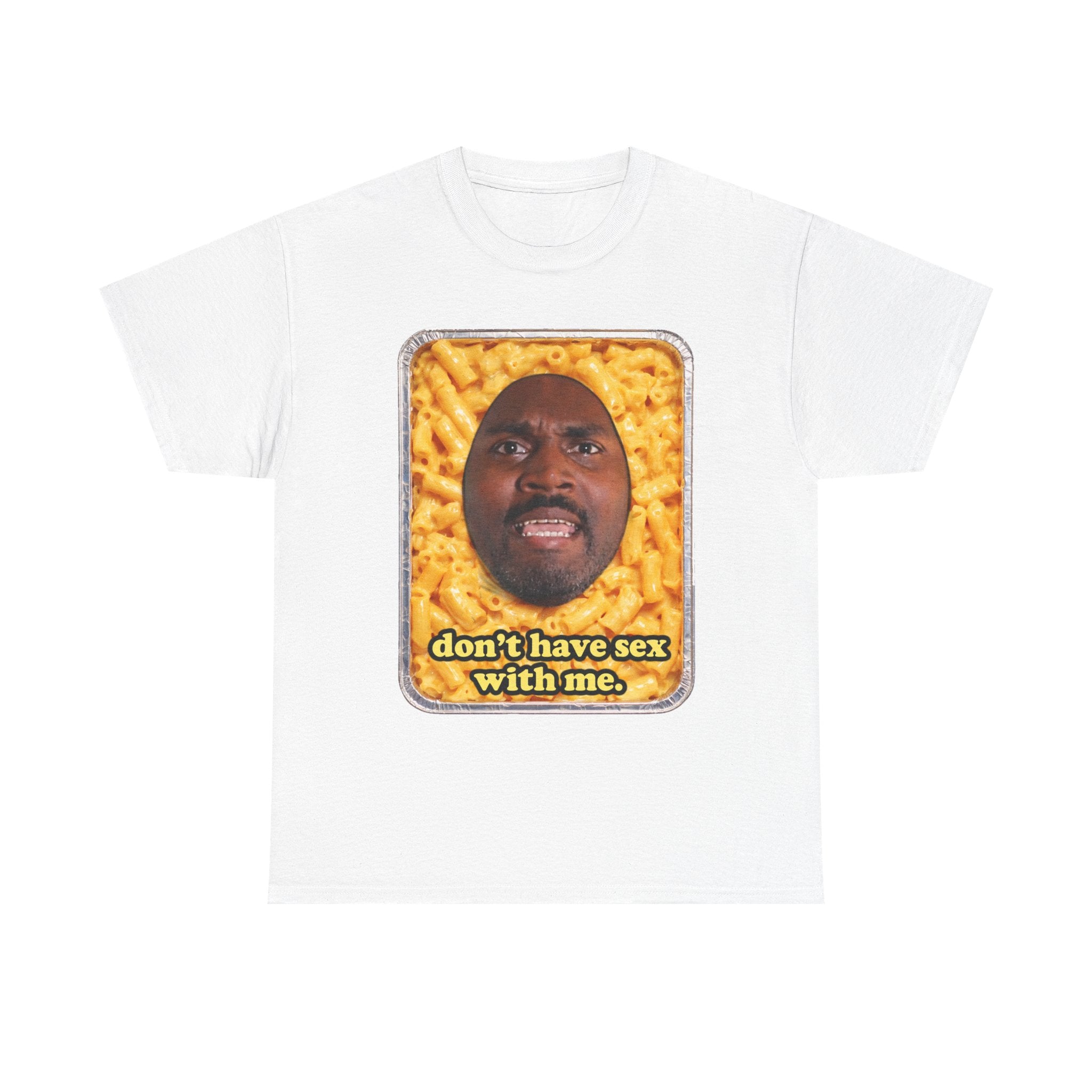 “Don’t have sex with me” — Macaroni Graphic Tee